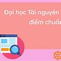 Tài Nguyên Môi Trường Điểm Chuẩn Tphcm